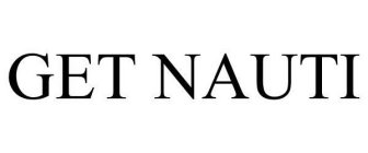 GET NAUTI