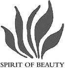 SPIRIT OF BEAUTY