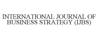 INTERNATIONAL JOURNAL OF BUSINESS STRATEGY (IJBS)