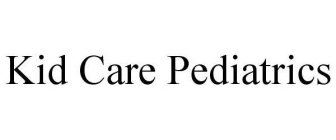 KID CARE PEDIATRICS