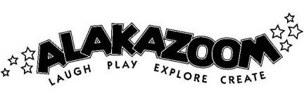 ALAKAZOOM LAUGH PLAY EXPLORE CREATE