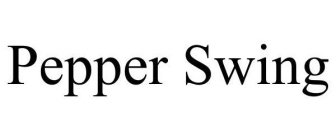 PEPPER SWING