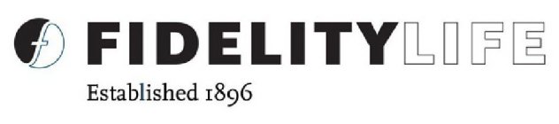 F FIDELITYLIFE ESTABLISHED 1896