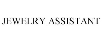 JEWELRY ASSISTANT