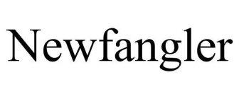 NEWFANGLER