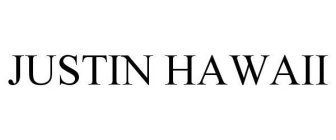 JUSTIN HAWAII