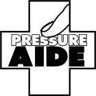 PRESSURE AIDE