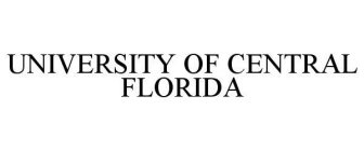 UNIVERSITY OF CENTRAL FLORIDA