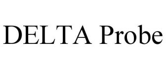DELTA PROBE
