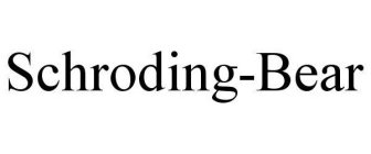 SCHRODING-BEAR