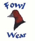 FOWL WEAR