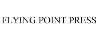 FLYING POINT PRESS