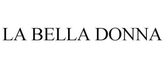 LA BELLA DONNA