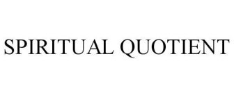 SPIRITUAL QUOTIENT