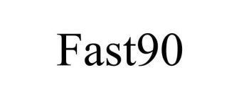 FAST90