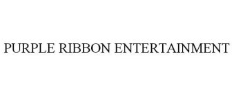 PURPLE RIBBON ENTERTAINMENT