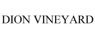 DION VINEYARD