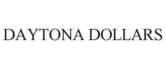DAYTONA DOLLARS
