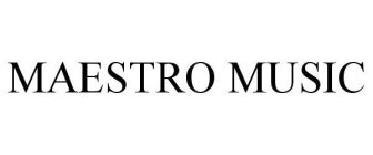 MAESTRO MUSIC