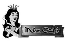 MISS CAFÉ