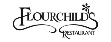 FLOURCHILD'S RESTAURANT