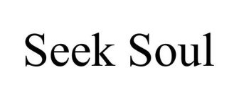 SEEK SOUL