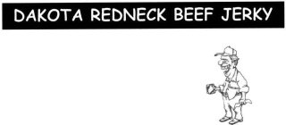 DAKOTA REDNECK BEEF JERKY