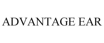 ADVANTAGE EAR