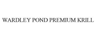 WARDLEY POND PREMIUM KRILL