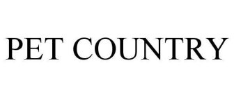 PET COUNTRY