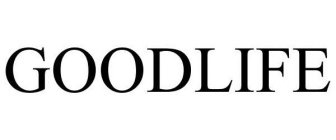 GOODLIFE