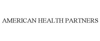 AMERICAN HEALTH PARTNERS
