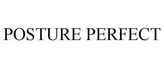 POSTURE PERFECT