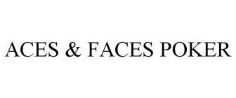 ACES & FACES POKER