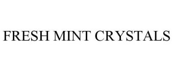 FRESH MINT CRYSTALS