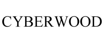 CYBERWOOD