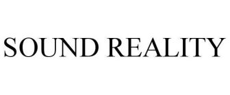SOUND REALITY