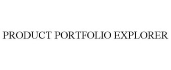 PRODUCT PORTFOLIO EXPLORER