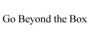 GO BEYOND THE BOX