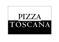 PIZZA TOSCANA