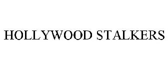 HOLLYWOOD STALKERS