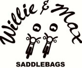 WILLIE & MAX SADDLEBAGS