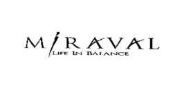 MIRAVAL LIFE IN BALANCE