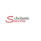 SCHOLASTIC SUCCESS