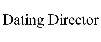 DATING DIRECTOR
