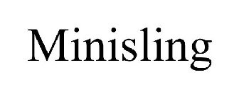 MINISLING
