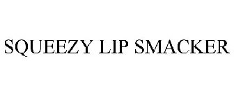 SQUEEZY LIP SMACKER