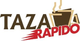 TAZA RAPIDO