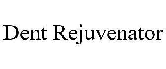 DENT REJUVENATOR