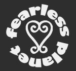 FEARLESS PLANET